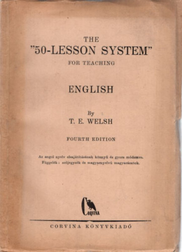 T. E. Welsh - The 50 lesson system for teaching english + fggelk