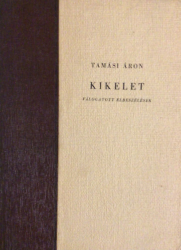 Tam�si �ron - Kikelet (v�logatott elbesz�l�sek)