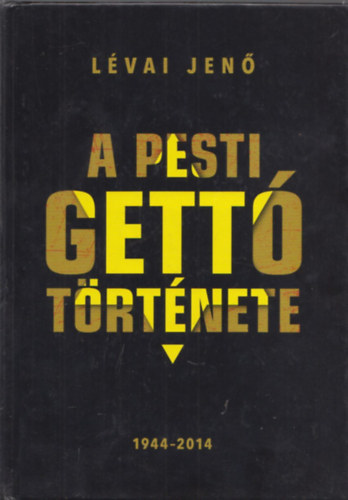 Lvai Jen - A pesti gett trtnete