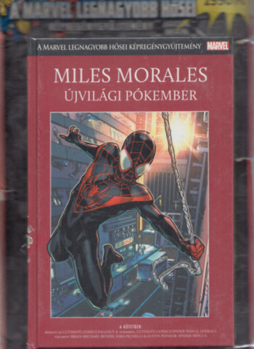 Miles Morales: �jvil�gi P�kember - A Marvel legnagyobb h�sei k�preg�nygy�jtem�ny 8.