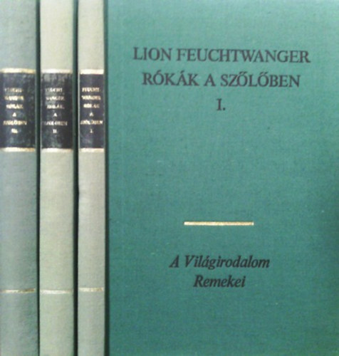 Lion Feuchtwanger - Rkk a szlben I-III.