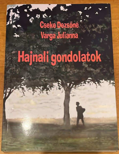 Hajnali gondolatok