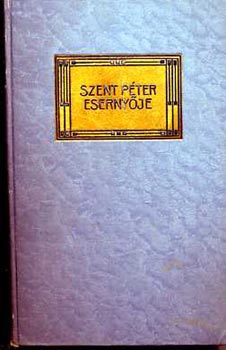 Mikszth Klmn - Szent Pter esernyje