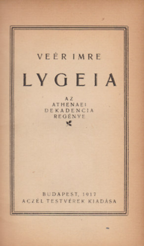 Lygeia (Az athenaei dekadencia regnye)