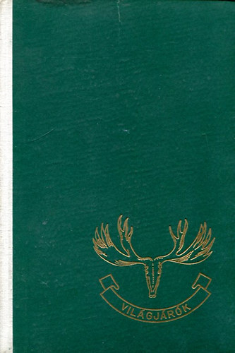 Alaszk�ban vad�sztam (Vil�gj�r�k 145.)