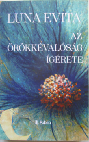Az �r�kk�val�s�g �g�rete