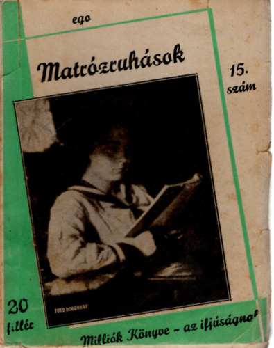 Matrzruhsok- Millik Knyve 15. szm