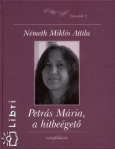 Petrs Mria, a hitbeget
