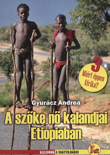 A szke n kalandjai Etipiban