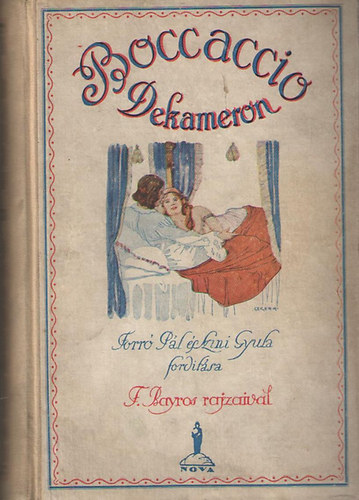 Dekameron - Forr� P�l �s Szini Gyula ford�t�sa, F. Bayros rajzaival