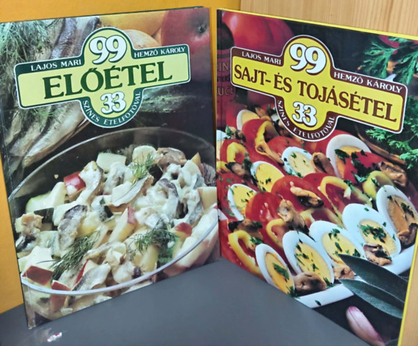 Lajos Mari - Hemző Károly - Vendégváró finomságok: 99 Előétel + Sajt- és tojásétel 33 színes ételfotóval (2 kötet)