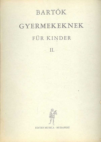 Bartk gyermekeknek (Bartk fr Kinder) II. ktet