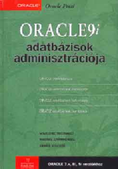 Oracle 9i adatbzisok adminisztrcija