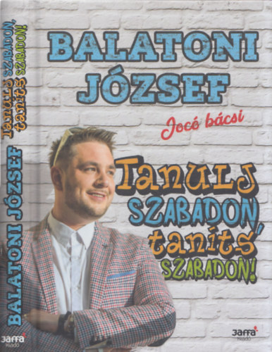 Tanulj szabadon, tants szabadon!