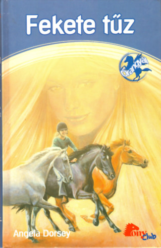Fekete tz (PonyClub - rangyal)