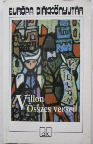 Francois Villon �sszes versei
