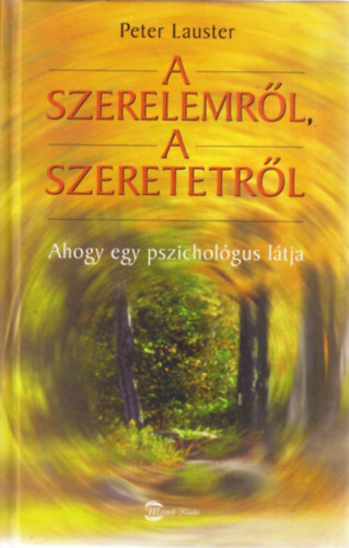 A szerelemr�l, a szeretetr�l