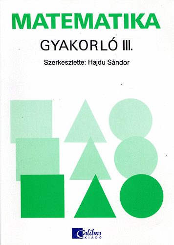 Dr. Hajdu Sndor - Matematika gyakorl III.