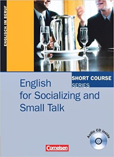 Short Course Series - English for Socializing and Small Talk
