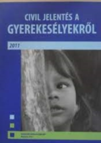 Civil jelents a gyerekeslyekrl 2011