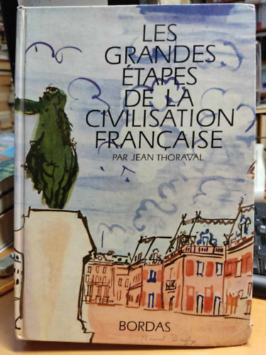 Les Grandes tapes de la Civilisation Francaise - Focus