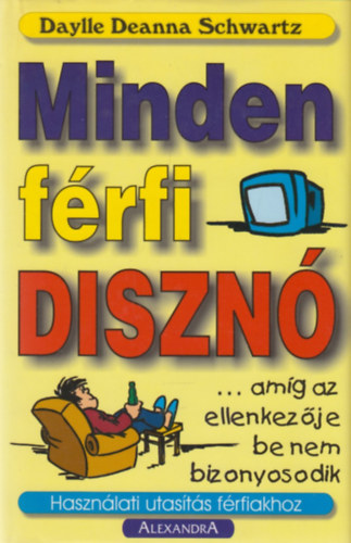 Minden frfi diszn...