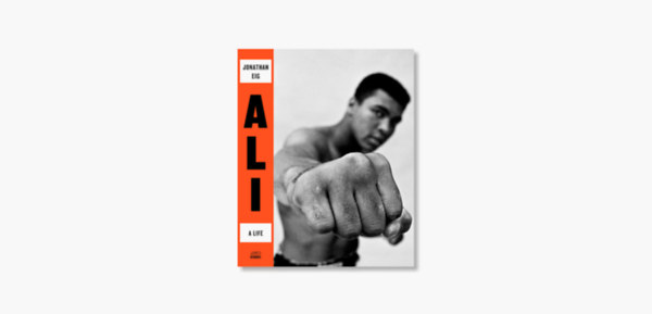 Jonathan Eig - Ali A life