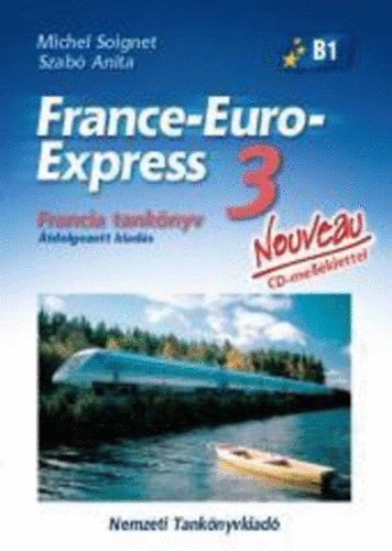France-Euro-Express 3. Nouveau Tank�nyv CD-vel