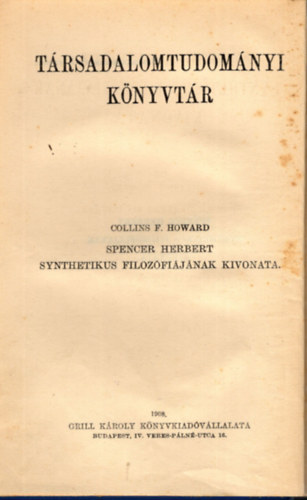 Spencer Herbert synthetikus filozfijnak kivonata