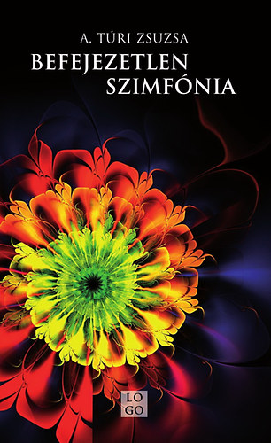 A. Tri Zsuzsa - Befejezetlen szimfnia