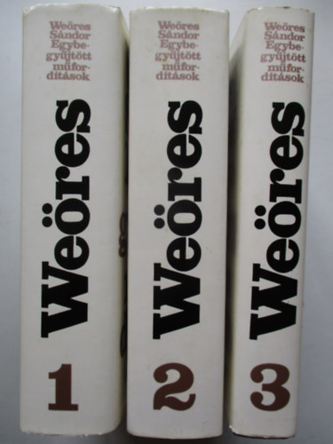 Weres Sndor egybegyjttt mfordtsok I,II.III.