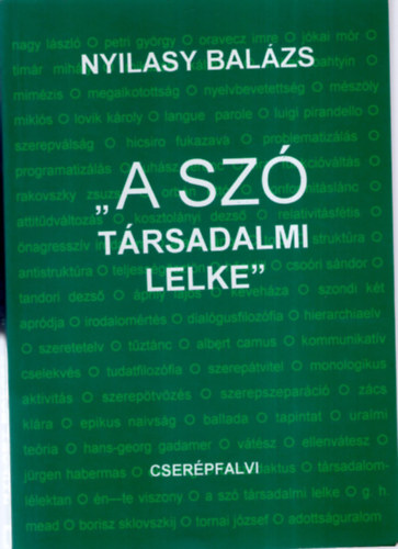 "A sz trsadalmi lelke"