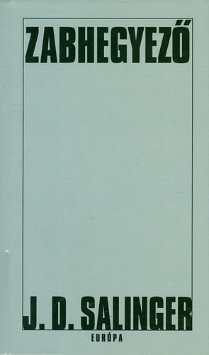J. D. Salinger - Zabhegyez
