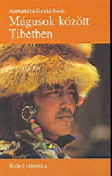 Mgusok kztt Tibetben