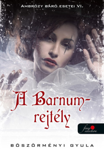 A Barnum-rejtly - Ambrzy br esetei VI. - puha kts