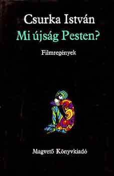 Mi jsg Pesten? (Filmregnyek)