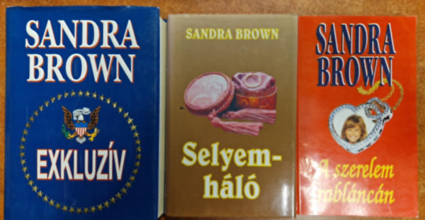 3db-os Sandra Brown knyv: Selyemhl, Exkluzv,A szerelem rablncn