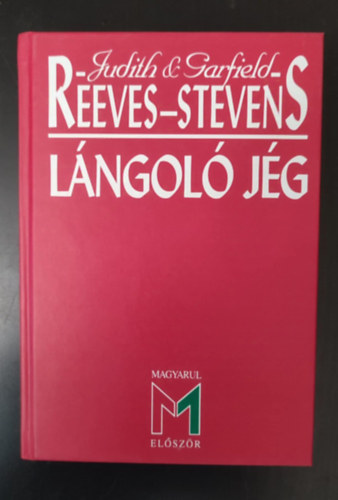 Lngol jg - Ha elszabadul a jgmez... (Icefire) - Rkcza Richrd fordtsban (Magyarul elszr) - Egyedi termkfot