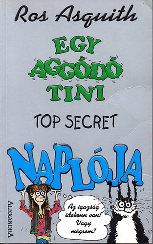 Egy agg�d� tini top secret NAPL�JA