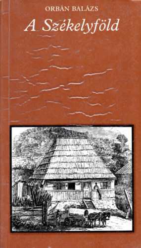 A Szkelyfld (pro memoria)