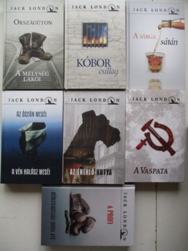 Jack London - 7 ktetes Jack London sorozat (Kbor csillag, A srga stn, A vaspata, Az nekl kutya, A mlysg laki, stb..)