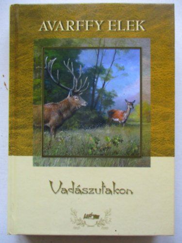 Vad�szutakon