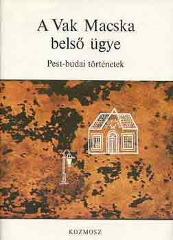 Ugrin Aranka-Vargha Klmn - A vak macska bels gye