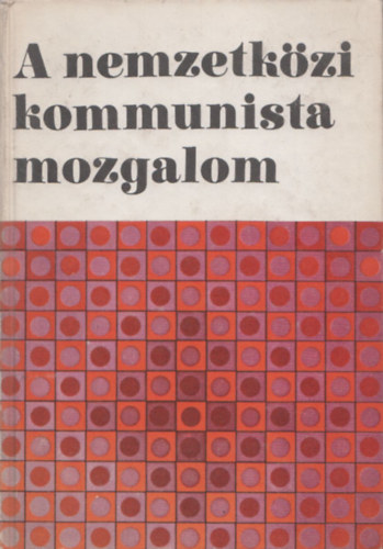 A nemzetkzi kommunista mozgalom (Stratgia s taktika)