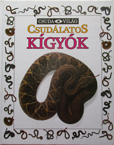 Csudlatos kgyk