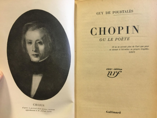 Guy de Pourtal�s - Chopin ou le po�te