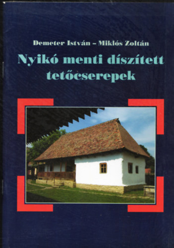 Nyik menti dsztett tetcserepek