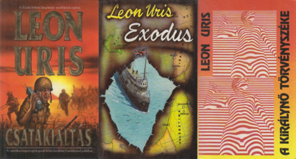 Leon Uris - 3 db Leon Uris történelmi regény: Exodus + Csatakiáltás + A királynő törvényszéke