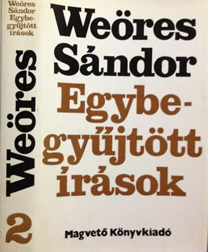 Egybegyjttt rsok  -  A fogak tornca - Polyrhythmia - Hallgats tornya - Orbis Pictus  - Csontvry-vsznak - Tzkt - A hang vonulsa