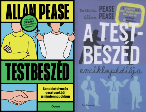 Allan Pease - 2 m a testbeszdrl: Testbeszd - Gondolatolvass gesztusokbl a mindennapokban + A testbeszd enciklopdija